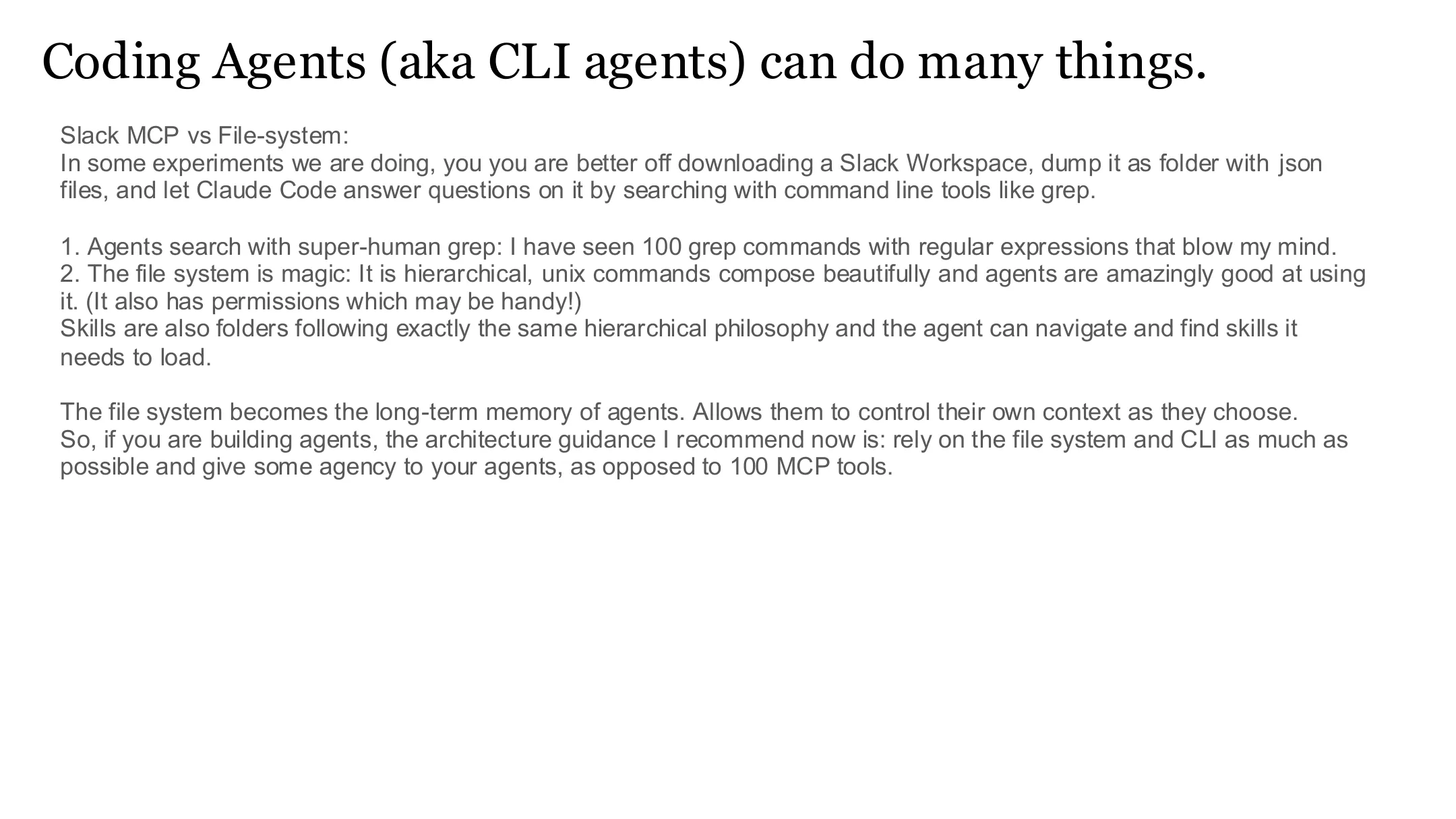 编码 Agent（CLI agent）能做很多事
