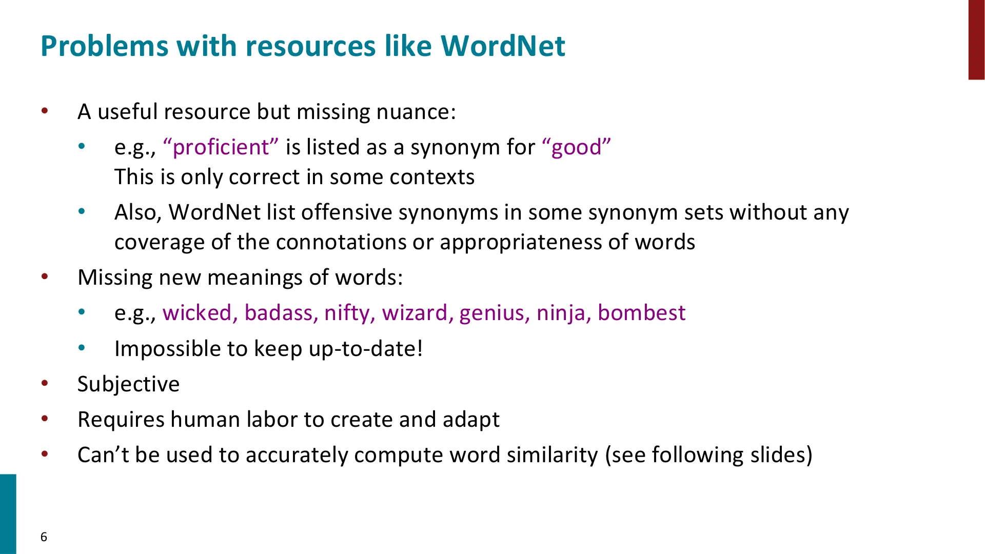 第 6 页幻灯片 · Problems with resources like WordNet