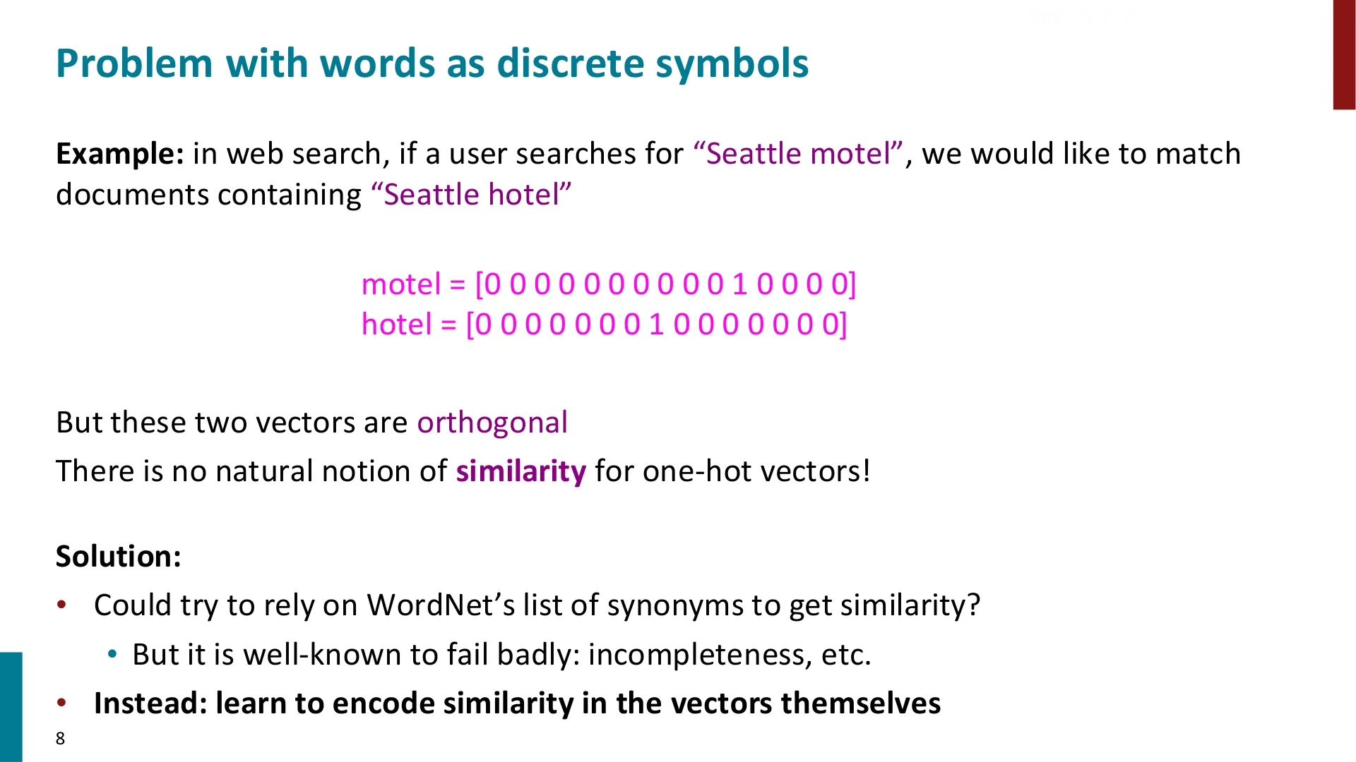 第 8 页幻灯片 · Problem with words as discrete symbols