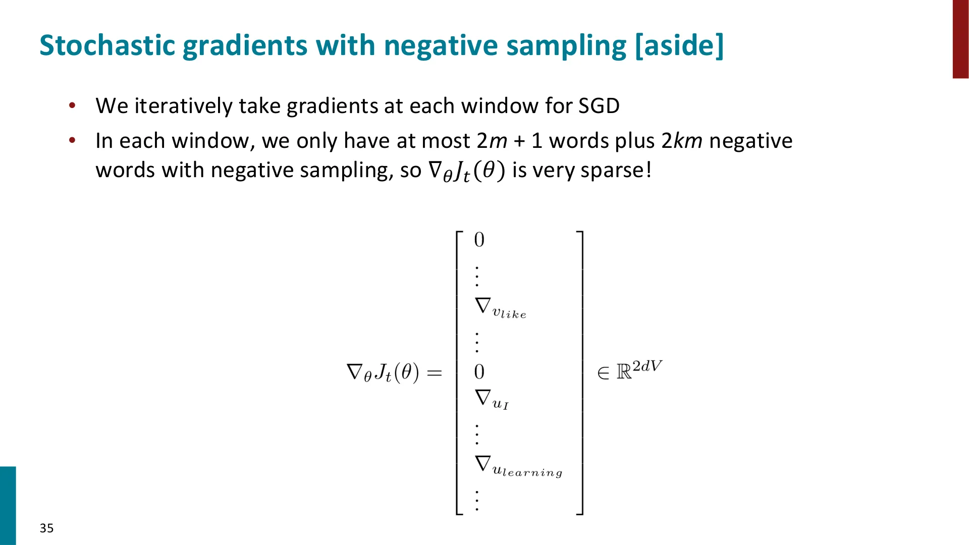 第 28 页幻灯片 · Stochastic gradients with negative sampling aside
