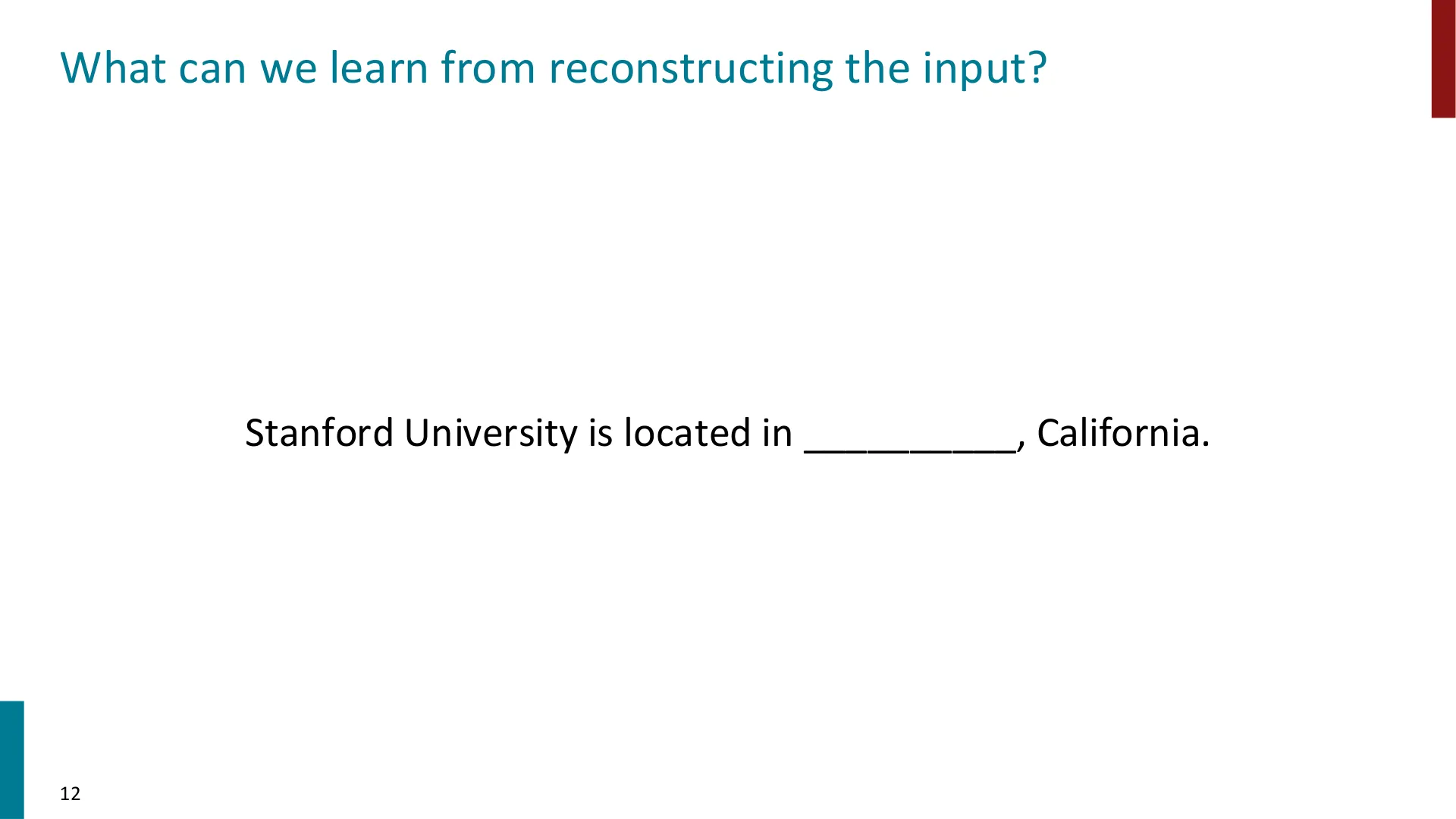 Stanford University is located in ____, California.