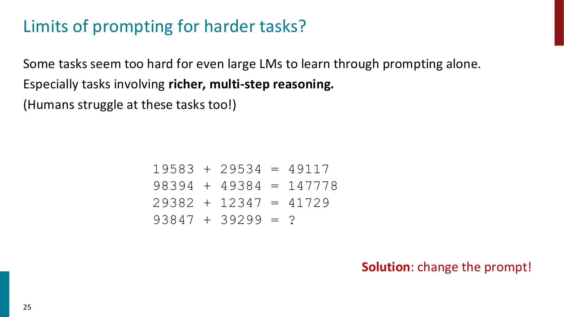 第 24 页幻灯片 · Limits of prompting for harder tasks?