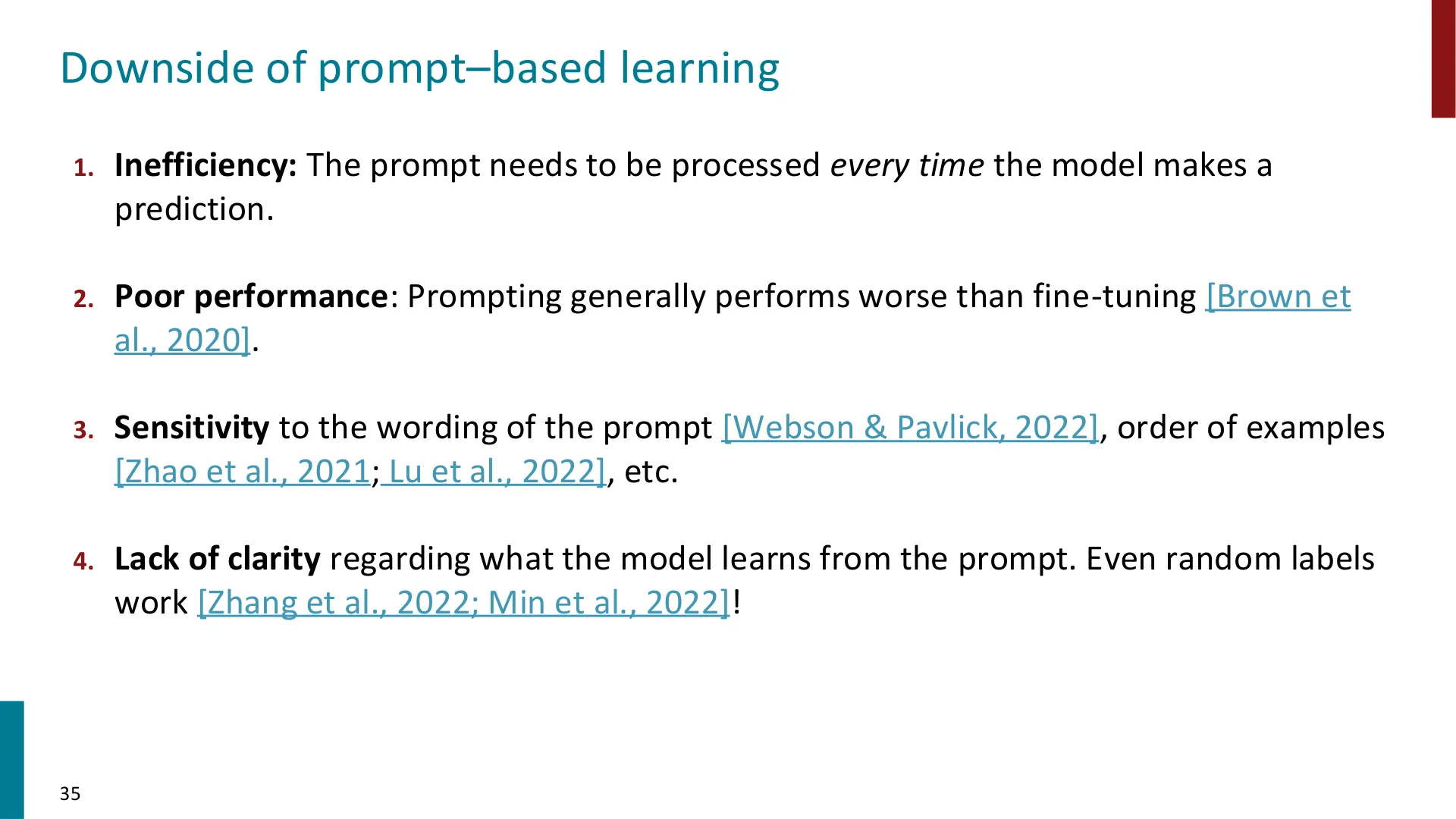 第 34 页幻灯片 · Downside of prompt–based learning