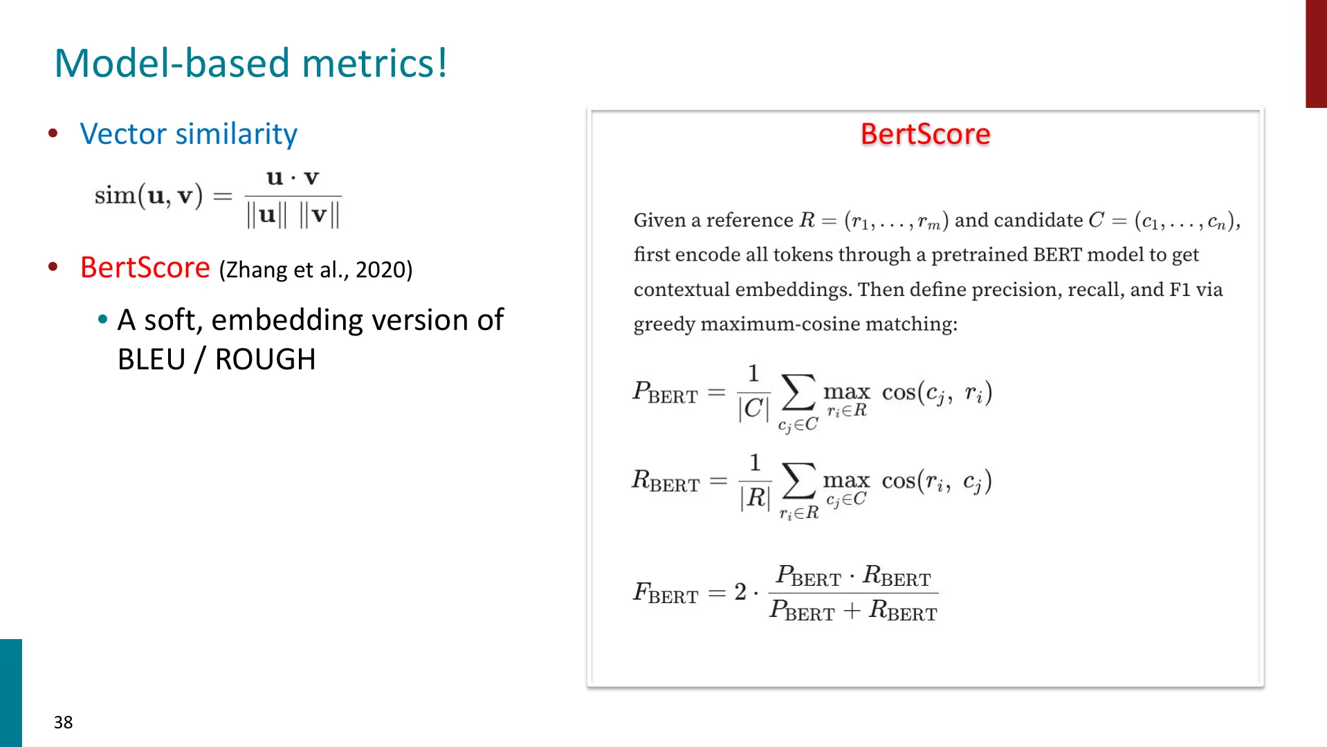 BERTScore：BLEU / ROUGE 的