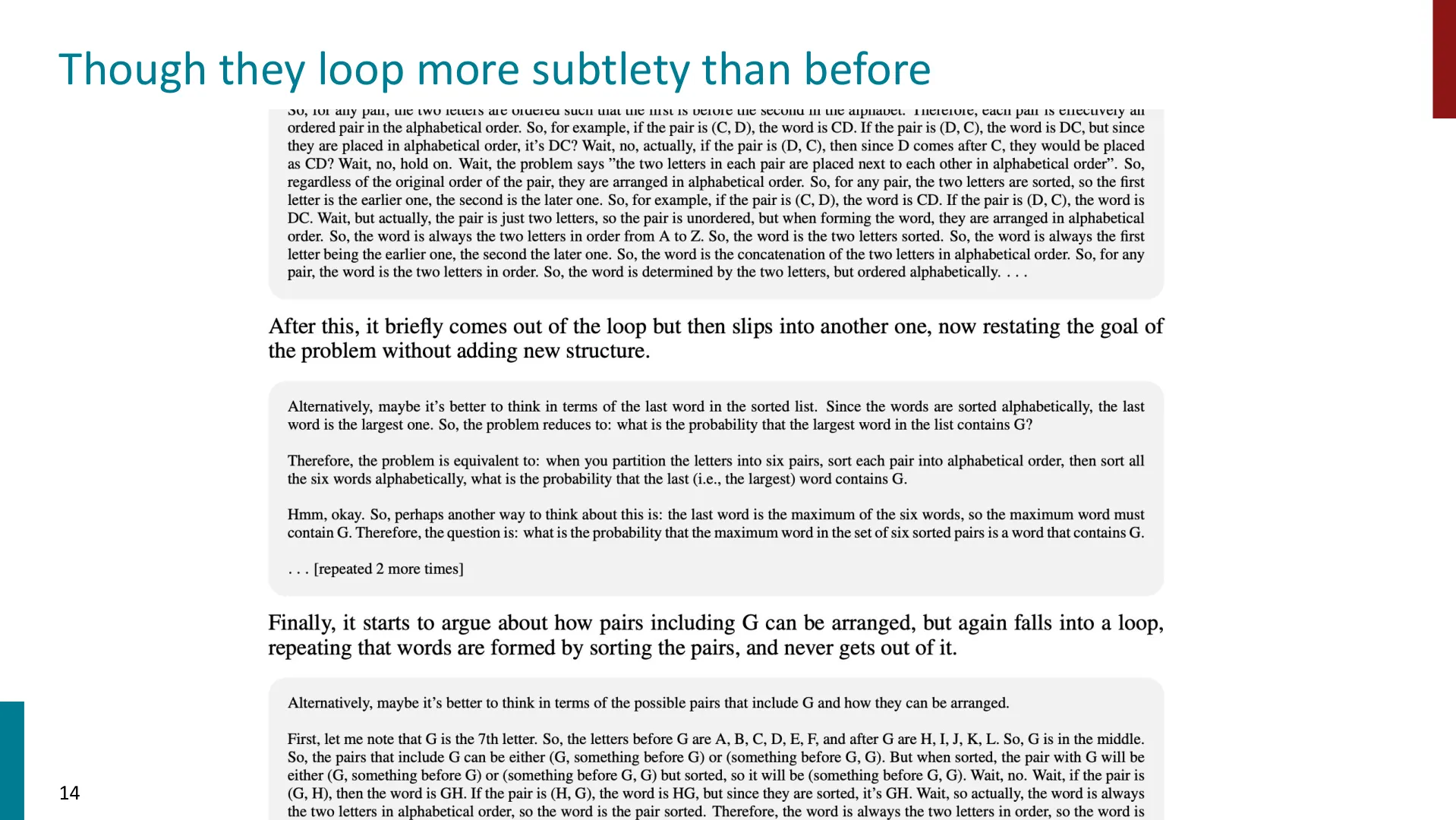 第 14 页幻灯片 · Though they loop more subtlety than before