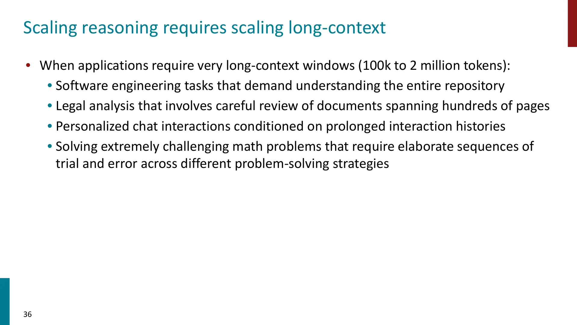 第 36 页幻灯片 · Scaling reasoning requires scaling long-context