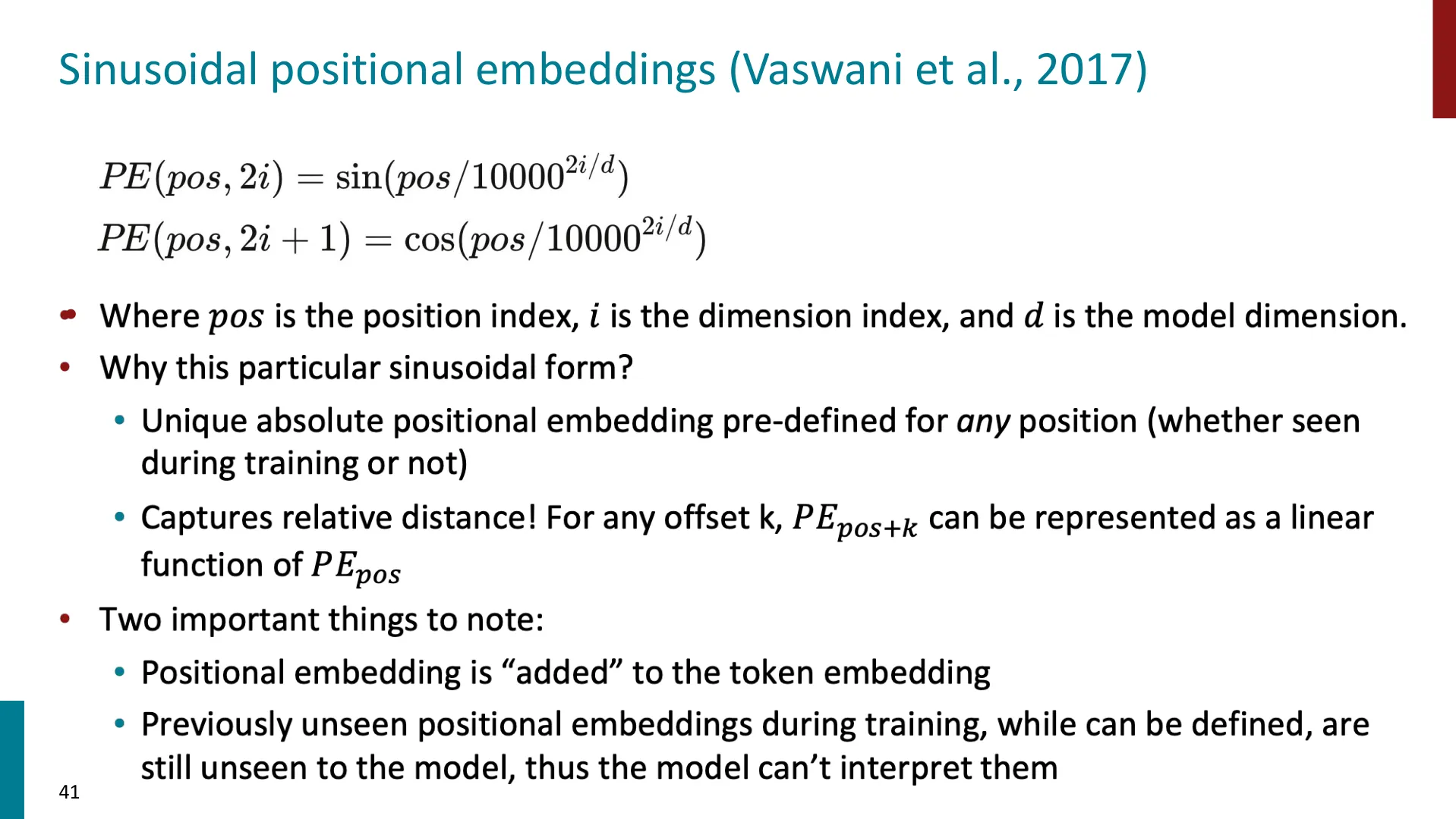 第 41 页幻灯片 · Sinusoidal positional embeddings (Vaswani et al., 2017)