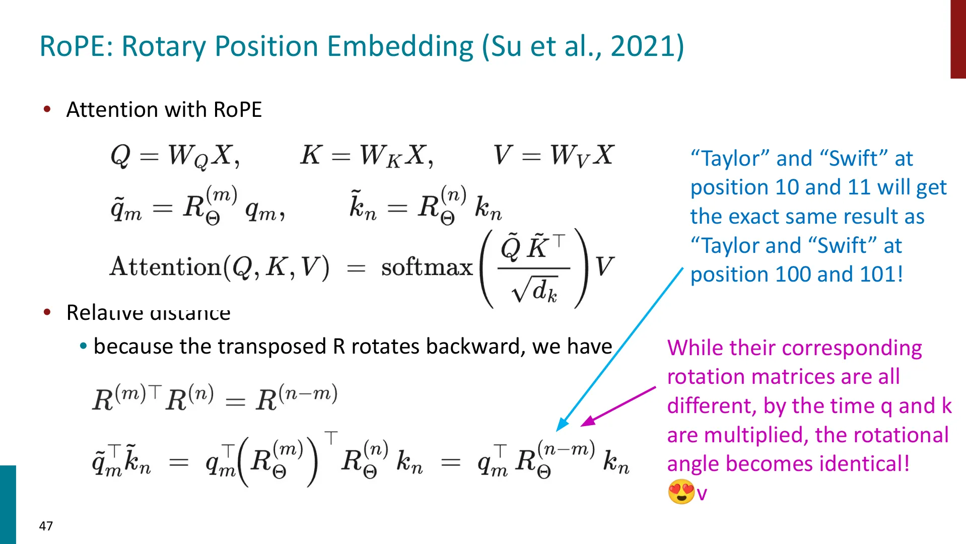 第 47 页幻灯片 · RoPE: Rotary Position Embedding (Su et al., 2021)
