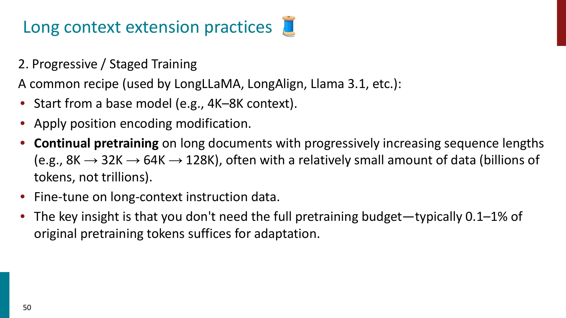 第 50 页幻灯片 · Long context extension practices 🧵