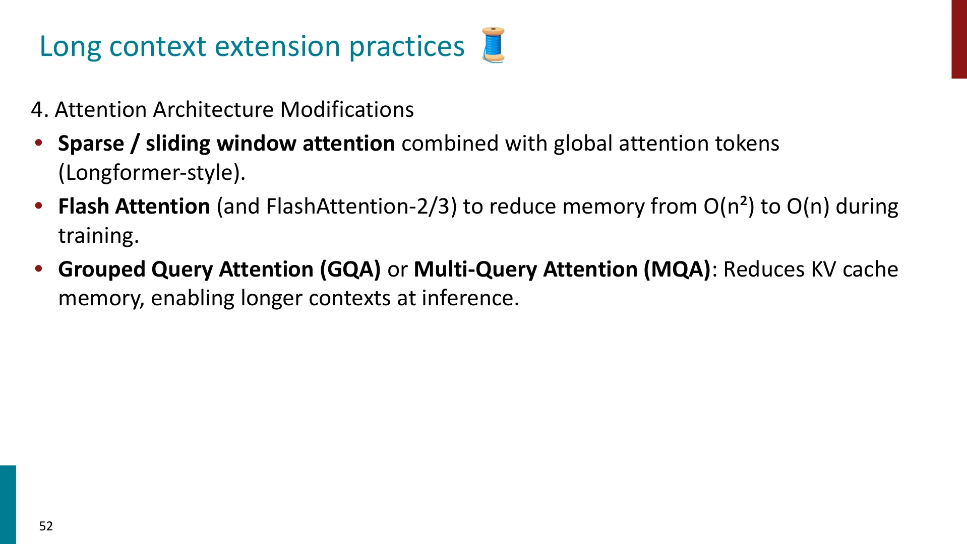 第 52 页幻灯片 · Long context extension practices 🧵