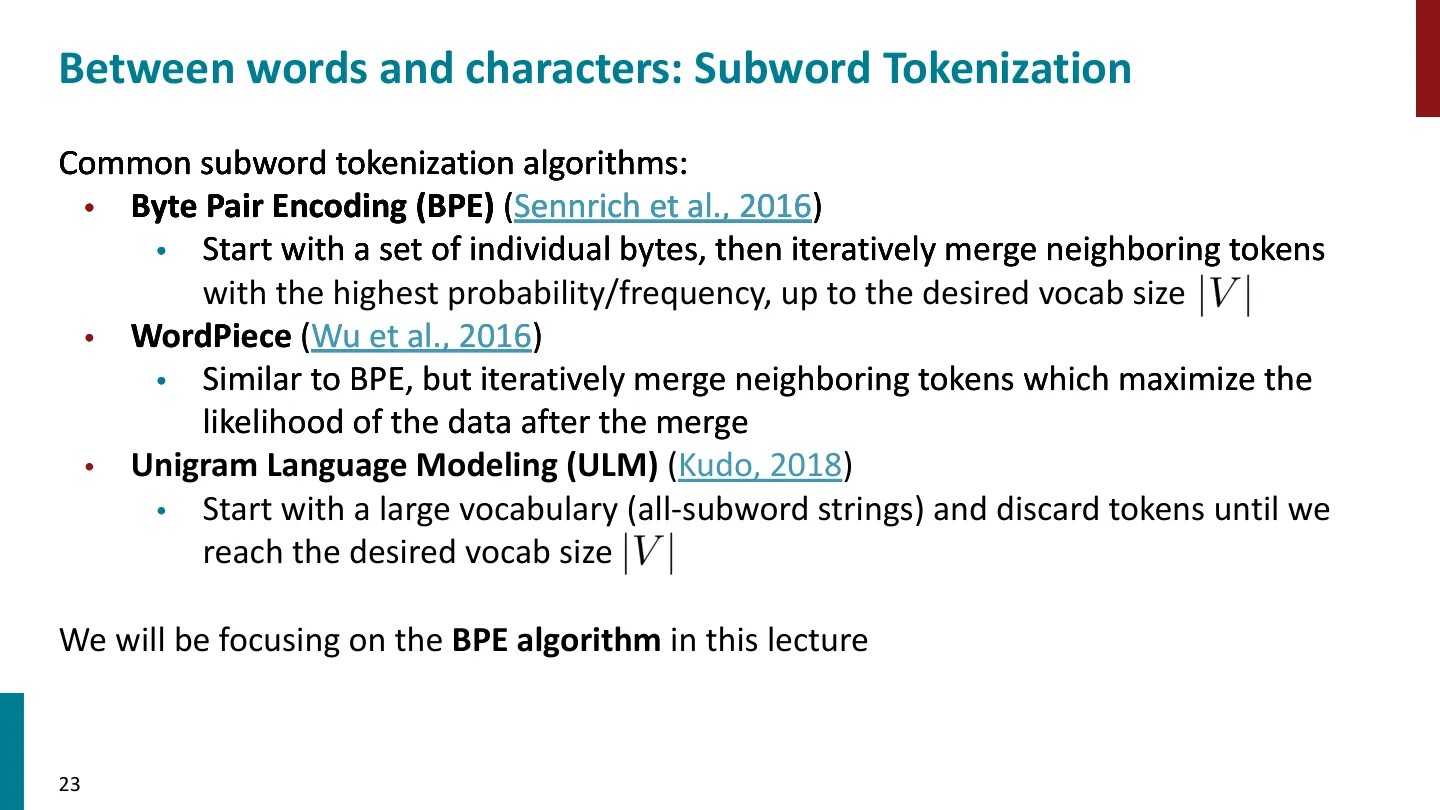 第 23 页幻灯片 · Common subword tokenization algorithms:
