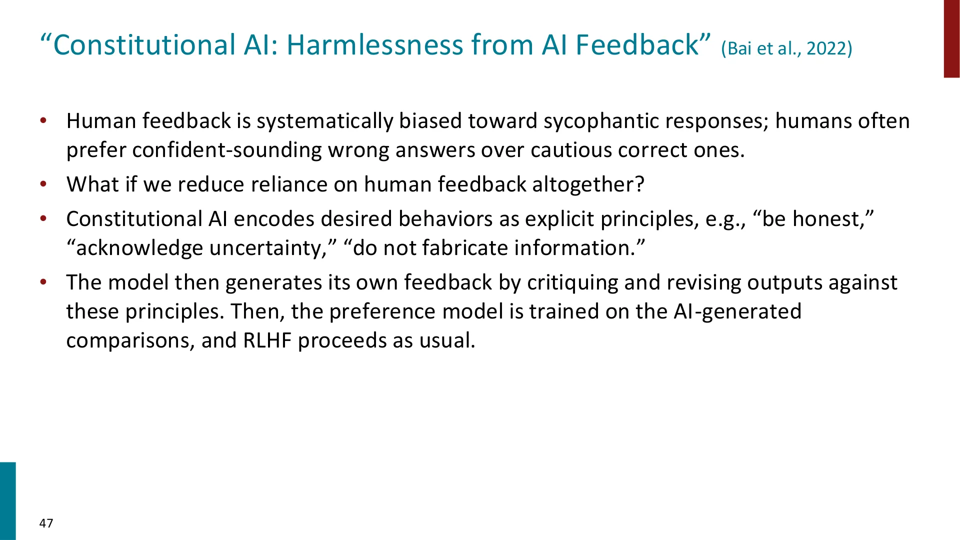 第 47 页幻灯片 · “Constitutional AI: Harmlessness from AI Feedback” (Bai et al., 2022)