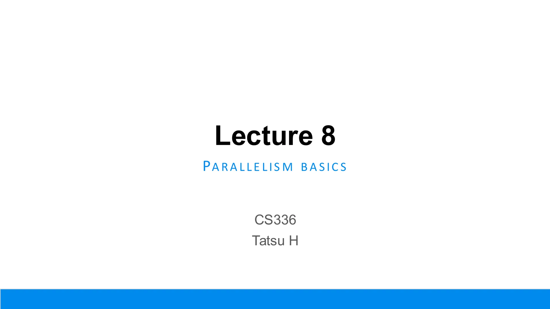 第 1 页幻灯片 · Lecture 8