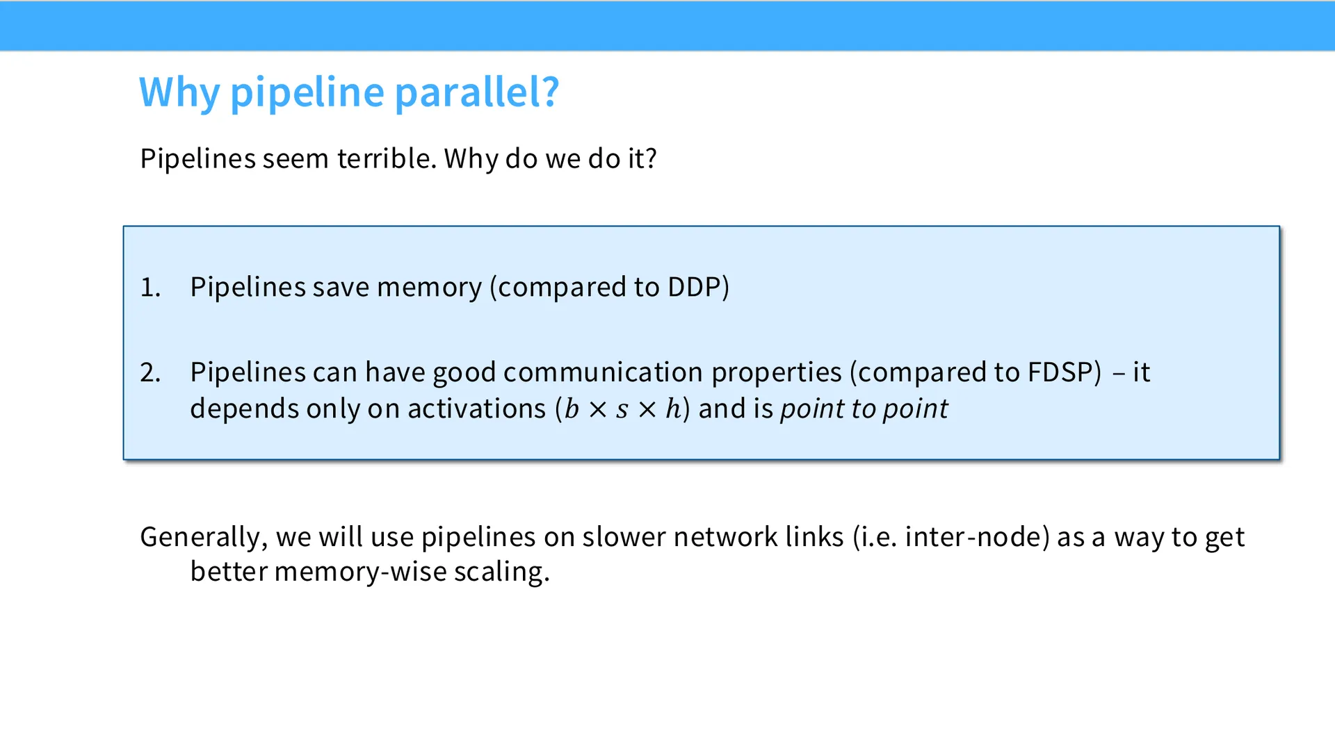 第 35 页幻灯片 · Why pipeline parallel?