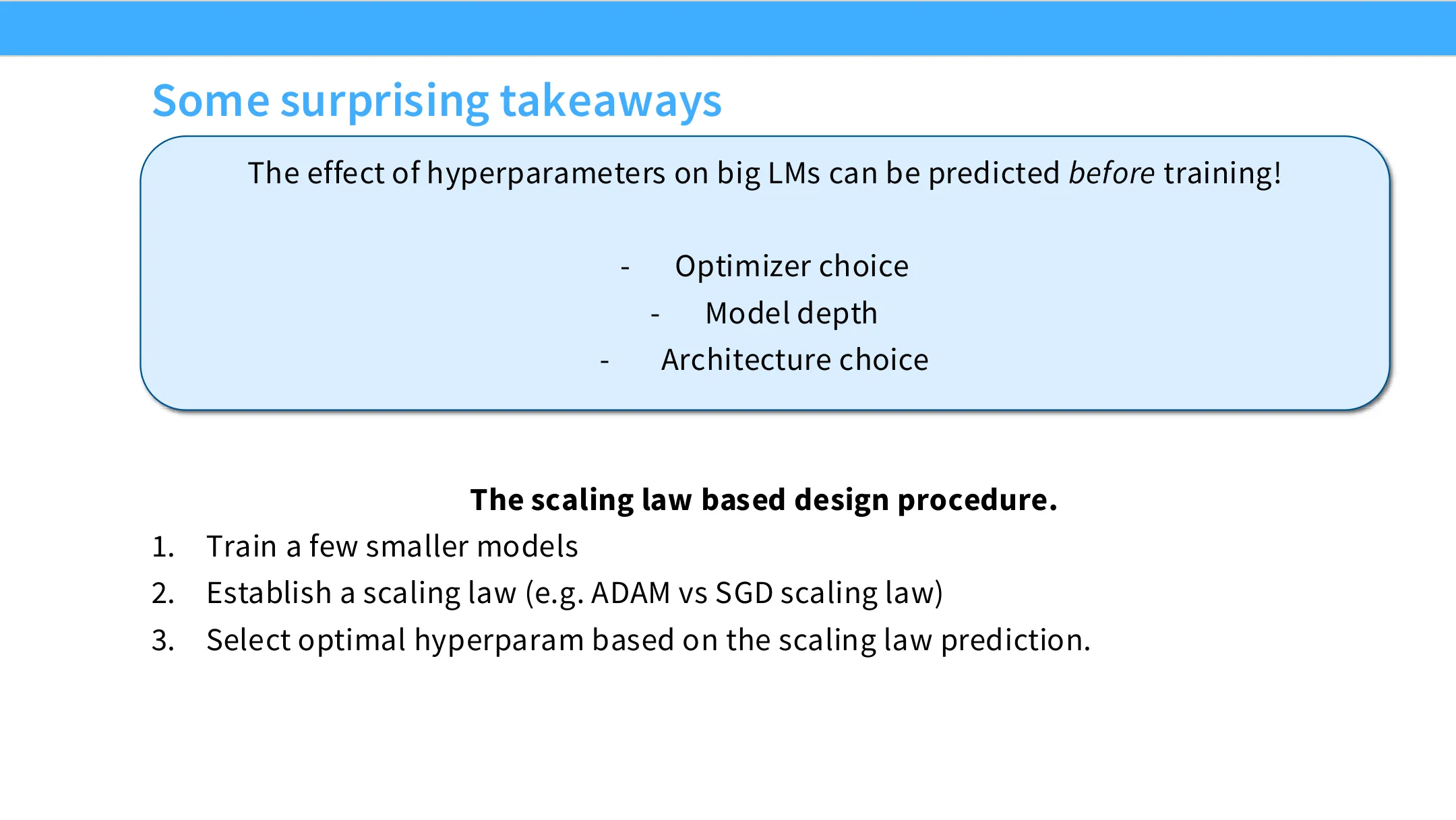 令人惊讶的结论 + scaling law 设计流程三步