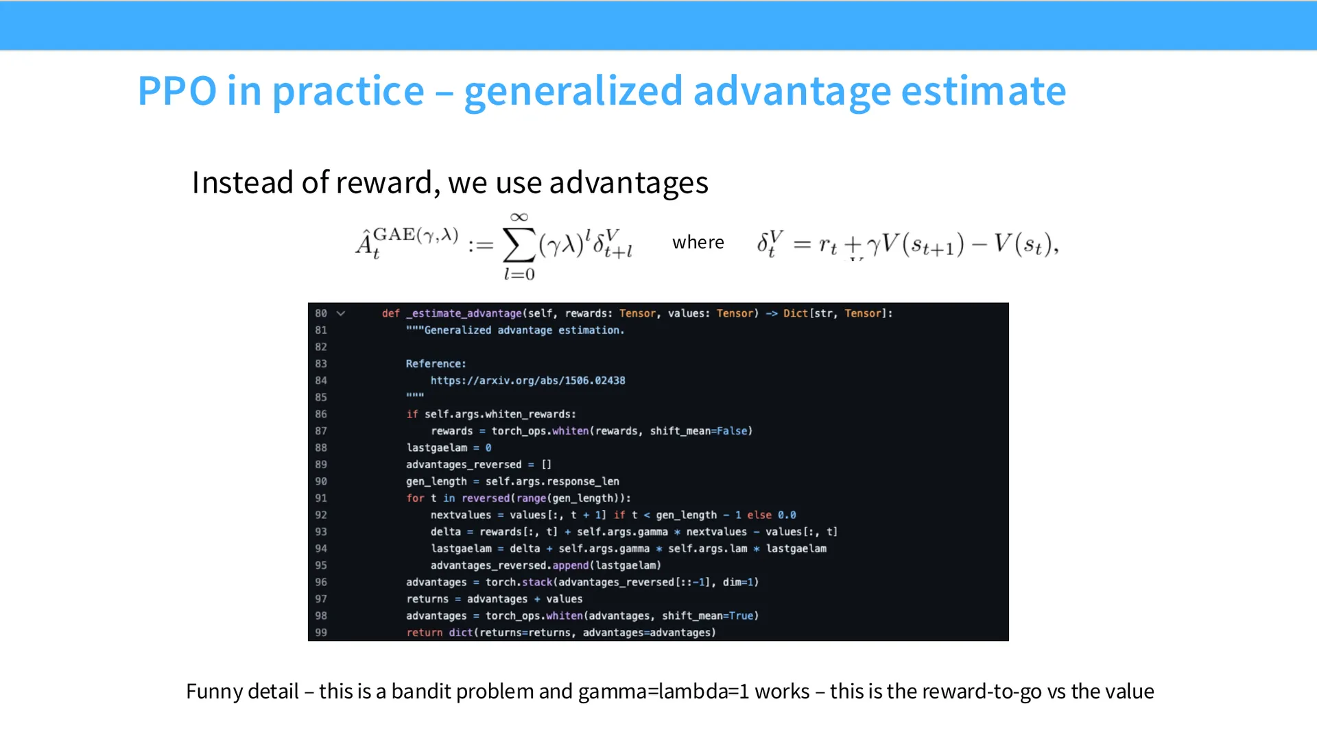 第 15 页幻灯片 · PPO in practice – generalized advantage estimate