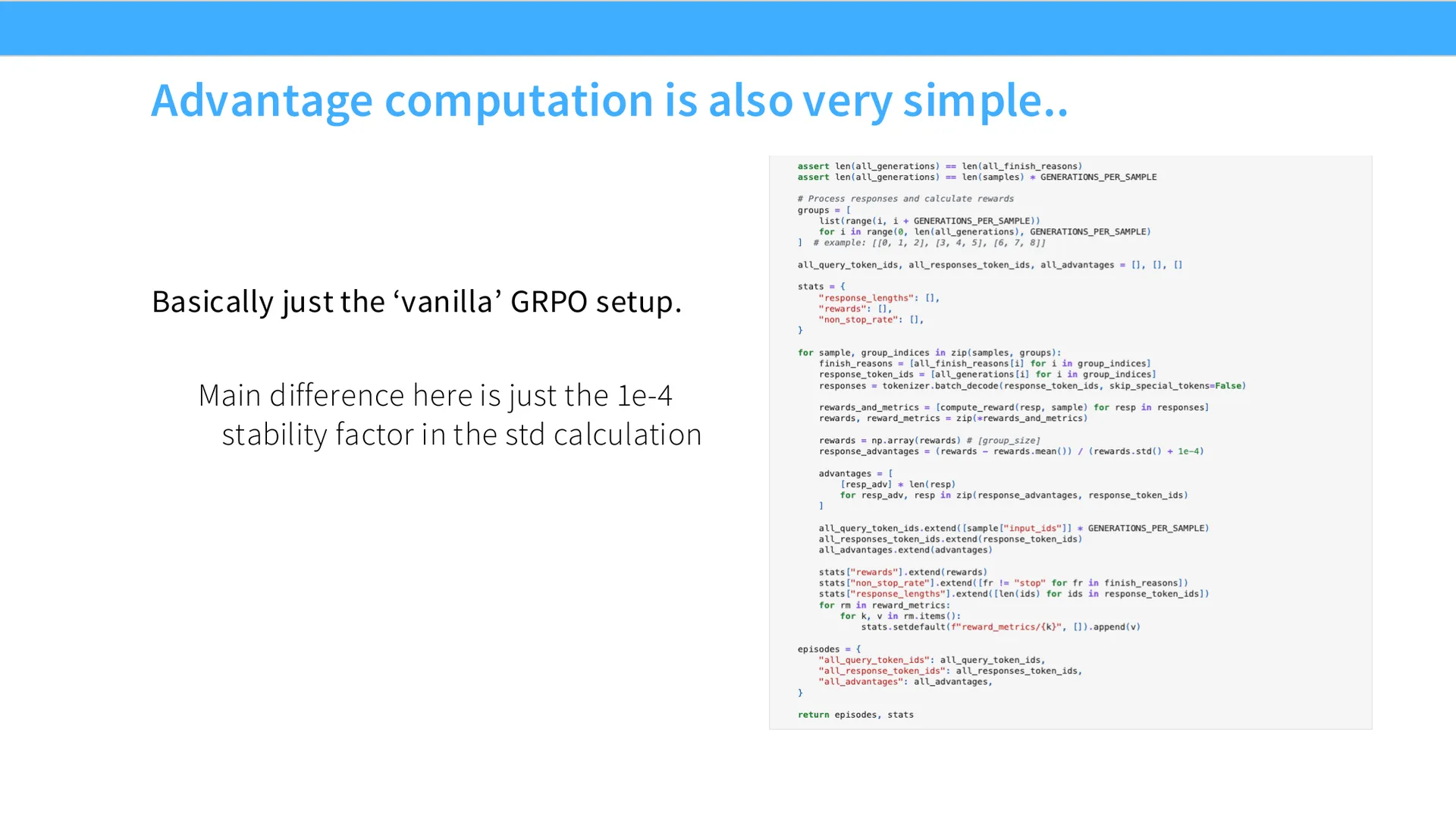 第 20 页幻灯片 · Advantage computation is also very simple..
